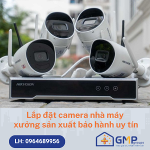 Các loại camera lắp đặt trong nhà máy, nhà xưởng