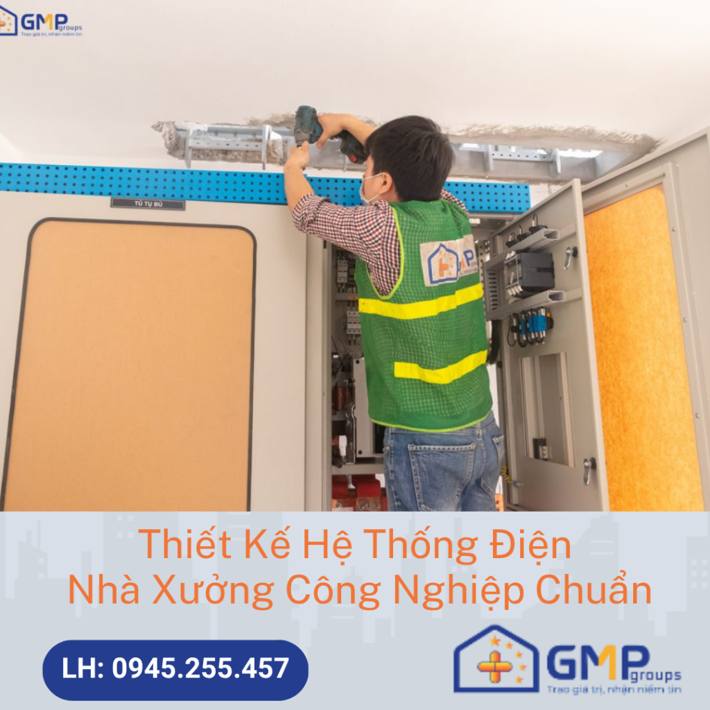 Quy Trình Thiết Kế Hệ Thống Điện Nhà Xưởng Công Nghiệp