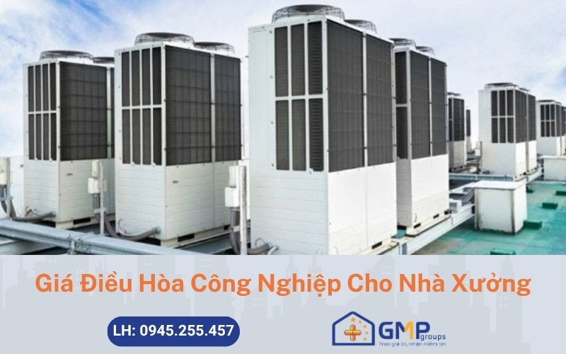 gia-dieu-hoa-cong-nghiep-cho-nha-xuong