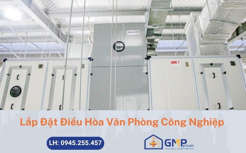 lap-dat-dieu-hoa-van-phong-cong-nghiep